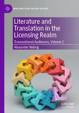 Nebrig | Literature and Translation in the Licensing Realm | Buch | 978-3-031-89883-9 | www.sack.de