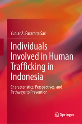 Sari |  Individuals Involved in Human Trafficking in Indonesia | Buch |  Sack Fachmedien