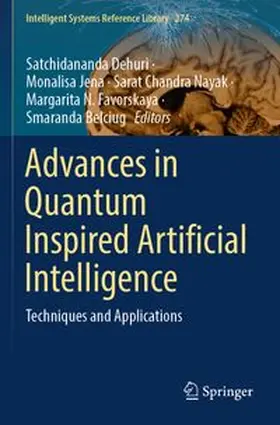 Dehuri / Jena / Chandra Nayak | Advances in Quantum Inspired Artificial Intelligence | Buch | 978-3-031-89907-2 | www.sack.de