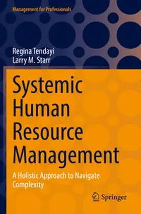 Tendayi / Starr |  Systemic Human Resource Management | Buch |  Sack Fachmedien