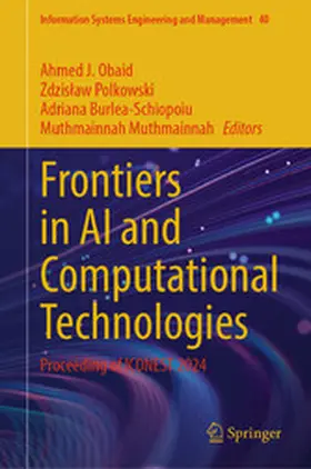 Obaid / Polkowski / Burlea-Schiopoiu |  Frontiers in AI and Computational Technologies | eBook | Sack Fachmedien