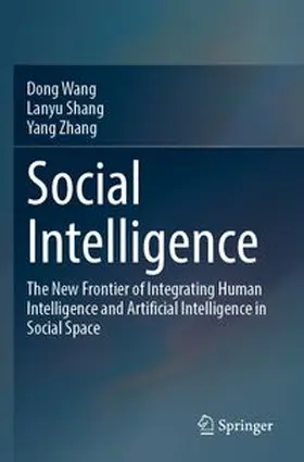 Wang / Shang / Zhang |  Social Intelligence | Buch |  Sack Fachmedien