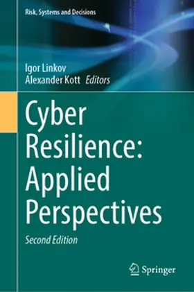 Linkov / Kott | Cyber Resilience: Applied Perspectives | E-Book | www.sack.de