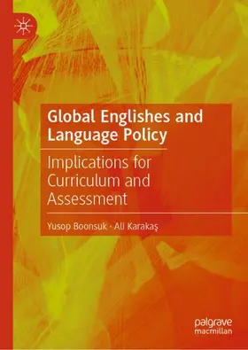 Karakas / Boonsuk / Karakas |  Global Englishes and Language Policy | Buch |  Sack Fachmedien
