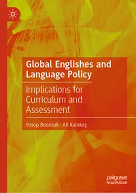 Boonsuk / Karakas / Karakas | Global Englishes and Language Policy | E-Book | sack.de