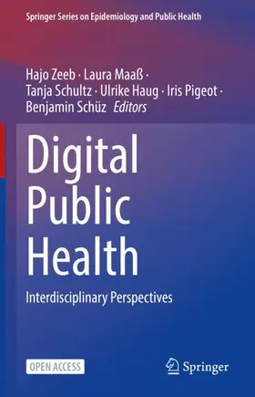 Zeeb / Maaß / Schultz |  Digital Public Health | Buch |  Sack Fachmedien