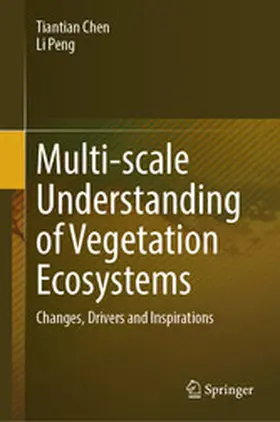 Chen / Peng |  Multi-scale Understanding of Vegetation Ecosystems | eBook | Sack Fachmedien