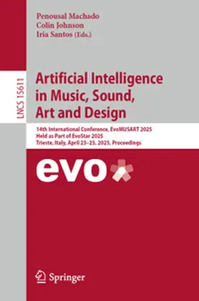 Machado / Johnson / Santos | Artificial Intelligence in Music, Sound, Art and Design | E-Book | sack.de