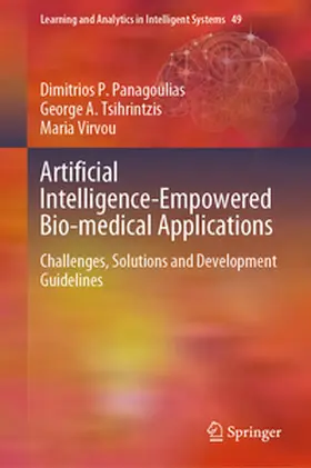 Panagoulias / Tsihrintzis / Virvou | Artificial Intelligence-Empowered Bio-medical Applications | E-Book | www.sack.de