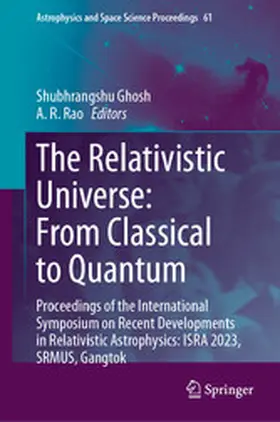 Ghosh / Rao | The Relativistic Universe: From Classical to Quantum | E-Book | www.sack.de