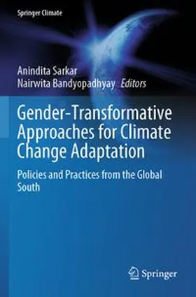 Sarkar / Bandyopadhyay |  Gender-Transformative Approaches for Climate Change Adaptation | Buch |  Sack Fachmedien