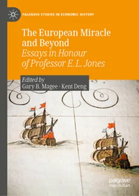 Magee / Deng |  The European Miracle and Beyond | eBook | Sack Fachmedien