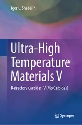 Shabalin |  Ultra-High Temperature Materials V | eBook | Sack Fachmedien
