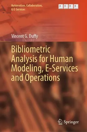 Duffy |  Bibliometric Analysis for Human Modeling, E-Services and Operations | Buch |  Sack Fachmedien