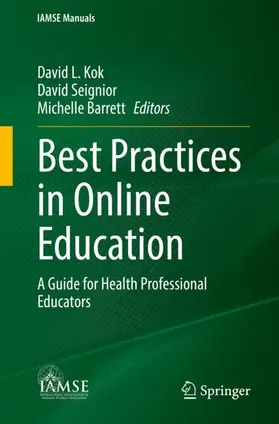 Kok / Barrett / Seignior |  Best Practices in Online Education | Buch |  Sack Fachmedien