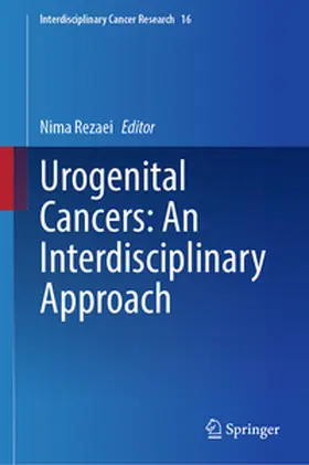 Rezaei |  Urogenital Cancers: An Interdisciplinary Approach | Buch |  Sack Fachmedien