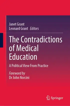 Grant |  The Contradictions of Medical Education | Buch |  Sack Fachmedien