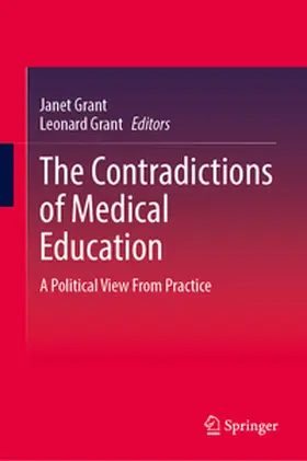Grant |  The Contradictions of Medical Education | eBook | Sack Fachmedien
