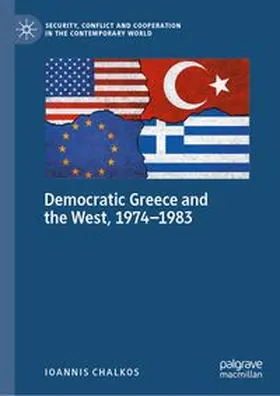 Chalkos |  Democratic Greece and the West, 1974-1983 | eBook | Sack Fachmedien