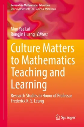 Huang / Lai |  Culture Matters to Mathematics Teaching and Learning | Buch |  Sack Fachmedien