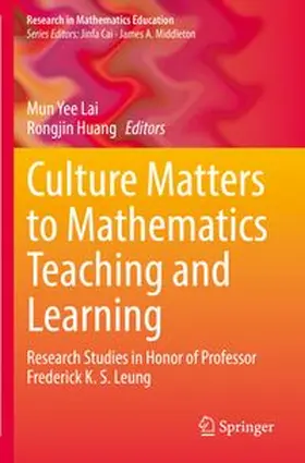 Lai / Huang |  Culture Matters to Mathematics Teaching and Learning | Buch |  Sack Fachmedien