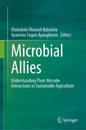 Babalola / Ayangbenro |  Microbial Allies | Buch |  Sack Fachmedien