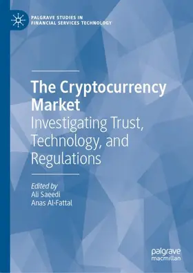 Saeedi / Al-Fattal |  The Cryptocurrency Market | Buch |  Sack Fachmedien