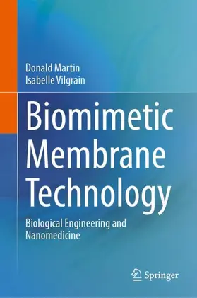 Vilgrain / Martin |  Biomimetic Membrane Technology | Buch |  Sack Fachmedien