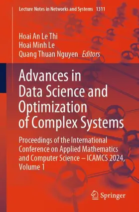 Le Thi / Nguyen / Le |  Advances in Data Science and Optimization of Complex Systems | Buch |  Sack Fachmedien