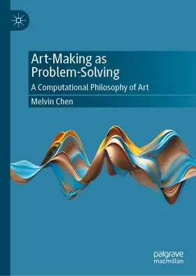 Chen |  Art-Making as Problem-Solving | Buch |  Sack Fachmedien