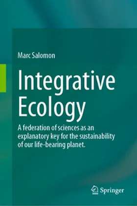 Salomon |  Integrative Ecology | eBook | Sack Fachmedien
