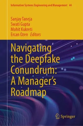 Taneja / Ozen / Gupta |  Navigating the Deepfake Conundrum: A Manager's Roadmap | Buch |  Sack Fachmedien