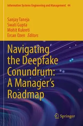 Taneja / Gupta / Kukreti |  Navigating the Deepfake Conundrum: A Manager's Roadmap | Buch |  Sack Fachmedien