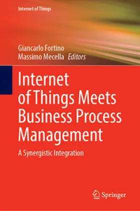 Fortino / Mecella |  Internet of Things Meets Business Process Management | eBook | Sack Fachmedien