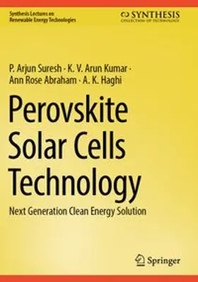 Suresh / Kumar / Abraham |  Perovskite Solar Cells Technology | Buch |  Sack Fachmedien