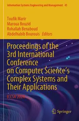 Marir / Bouzid / Benaboud | Proceedings of the 3rd International Conference on Computer Science's Complex Systems and Their Applications | Buch | 978-3-031-90760-9 | www.sack.de