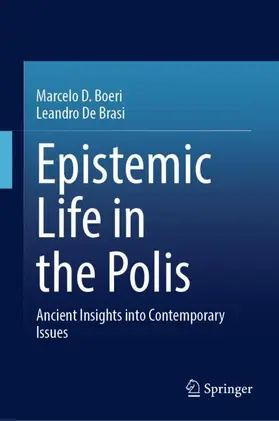 De Brasi / D. Boeri |  Epistemic Life in the Polis | Buch |  Sack Fachmedien