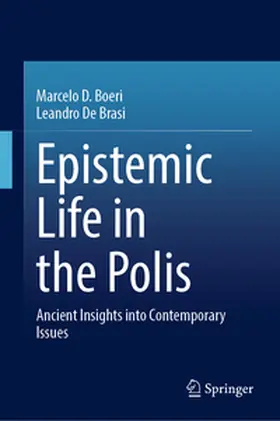D. Boeri / De Brasi | Epistemic Life in the Polis | E-Book | www.sack.de