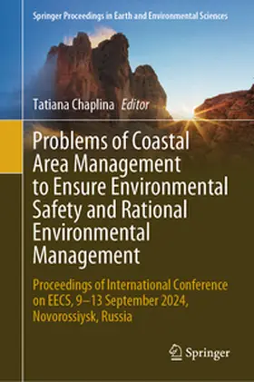 Chaplina |  Problems of Coastal Area Management to Ensure Environmental Safety and Rational Environmental Management | eBook | Sack Fachmedien