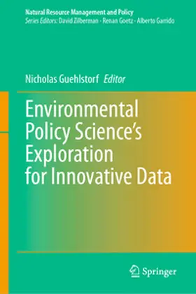 Guehlstorf | Environmental Policy Science’s Exploration for Innovative Data | E-Book | www.sack.de