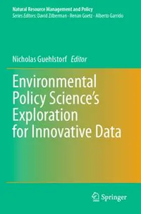 Guehlstorf |  Environmental Policy Science's Exploration for Innovative Data | Buch |  Sack Fachmedien