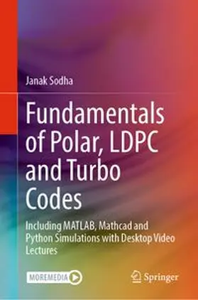 Sodha |  Fundamentals of Polar, LDPC and Turbo Codes | eBook | Sack Fachmedien