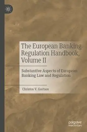 Gortsos | The European Banking Regulation Handbook, Volume II | Buch | 978-3-031-90942-9 | www.sack.de