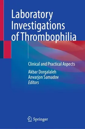 Dorgalaleh / Samadov |  Laboratory Investigations of Thrombophilia | Buch |  Sack Fachmedien