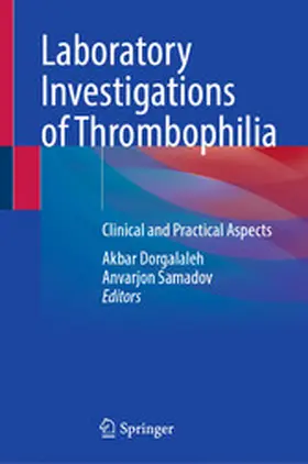 Dorgalaleh / Samadov |  Laboratory Investigations of Thrombophilia | eBook | Sack Fachmedien