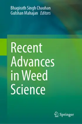 Chauhan / Mahajan |  Recent Advances in Weed Science | eBook | Sack Fachmedien