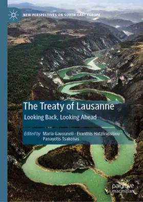 Gavouneli / Hatzivassiliou / Tsakonas |  The Treaty of Lausanne | eBook | Sack Fachmedien
