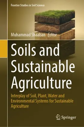Shaaban |  Soils and Sustainable Agriculture | Buch |  Sack Fachmedien