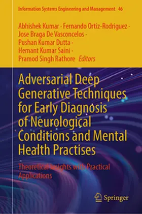 Kumar / Ortiz-Rodriguez / De Vasconcelos |  Adversarial Deep Generative Techniques for Early Diagnosis of Neurological Conditions and Mental Health Practises | eBook | Sack Fachmedien