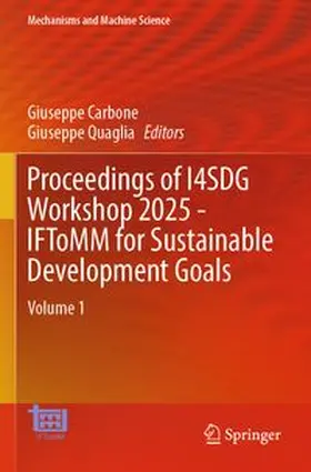 Carbone / Quaglia |  Proceedings of I4SDG Workshop 2025 - IFToMM for Sustainable Development Goals | Buch |  Sack Fachmedien